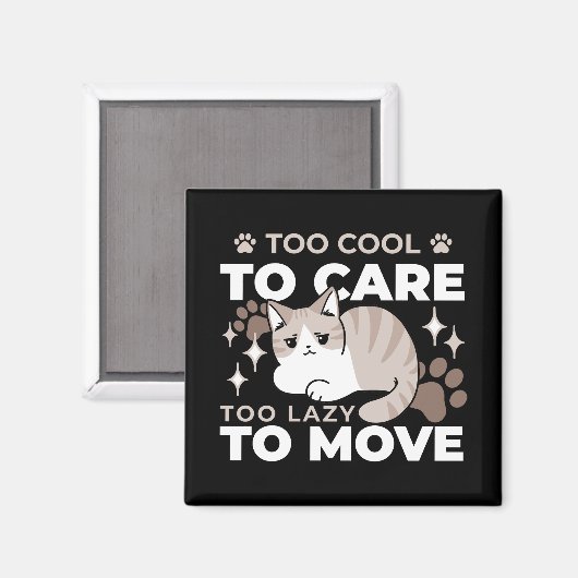 Entspannte & lazy Vibes für Cat Lovers Design Magnet (Vorderseite/Rückseite)