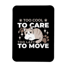 Entspannte & lazy Vibes für Cat Lovers Design Magnet