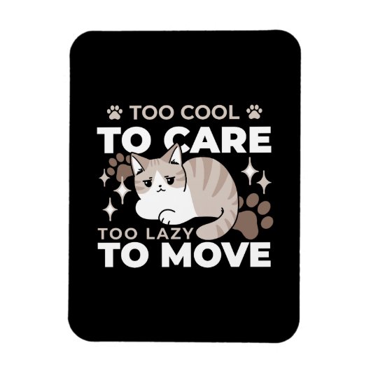Entspannte & lazy Vibes für Cat Lovers Design Magnet (Vertikal)