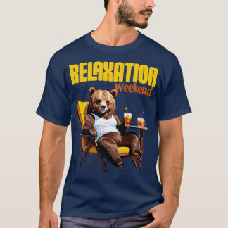 entspannter Bär Wochenendstimmung T-Shirt