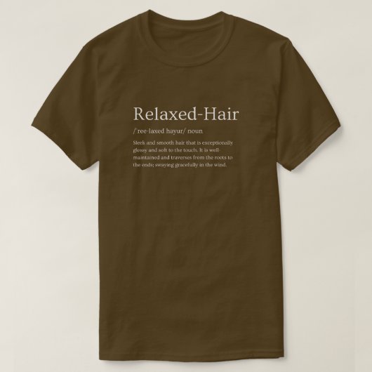 Entspanntes Haar Appreciation Definition Tee (Design vorne)