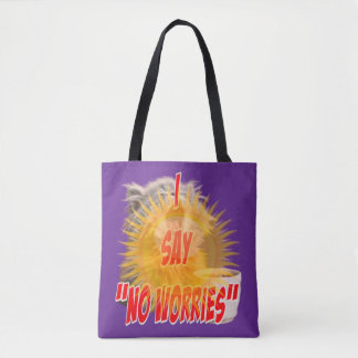 Entspanntes Katze-‘Keine Sorgen’-Design Tasche