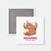 Entspannung ist mein Geiststier Magnet (Vorderseite/Rückseite)