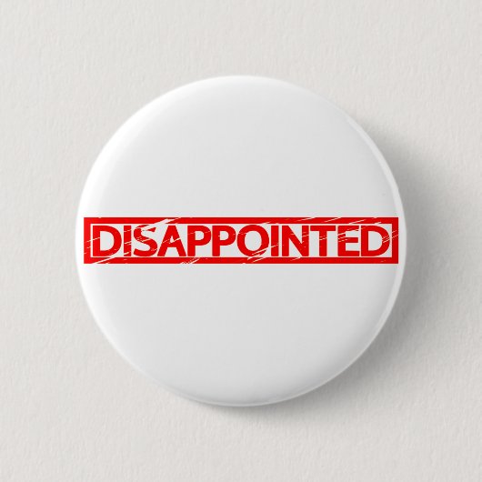 Enttäuschte Briefmarke Button (Vorderseite)