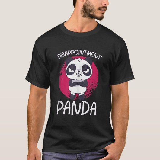 Enttäuschter Panda Wilder Panda T-Shirt (Vorderseite)