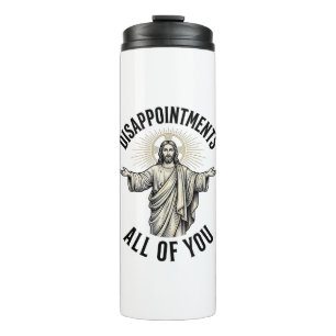 Enttäuschungen euch alle Vintage religiöse Shirt Thermosbecher