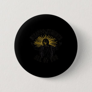 Enttäuschungen euch allen Jesus Christus Sarkastis Button