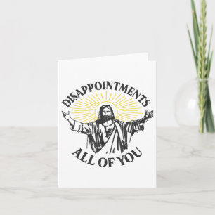 Enttäuschungen Jesus alle Sie Christlich Meme Ea Karte