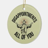 Enttäuschungen sarkastisch Sie alle Christlich Keramik Ornament (Links)