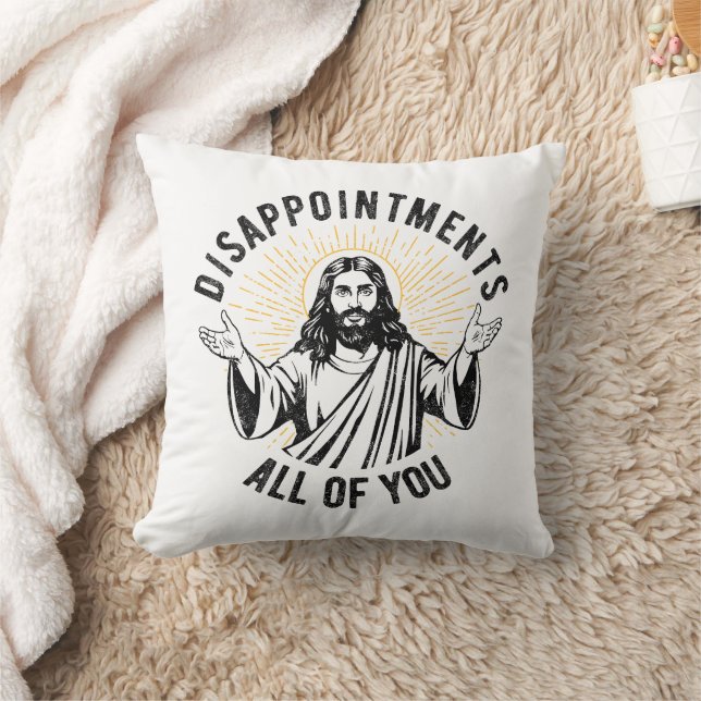 Enttäuschungen Sie alle Christlich Jesus Funny Kissen (Decke)