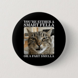 Entweder ein schlauer Kerl oder ein Furz-Riecher L Button