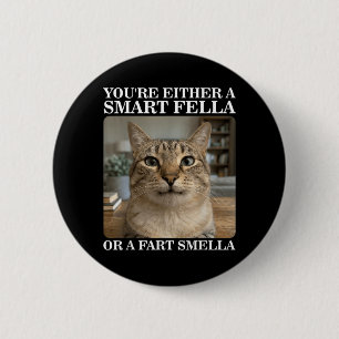 Entweder ein schlauer Kerl oder eine Furz stinkend Button