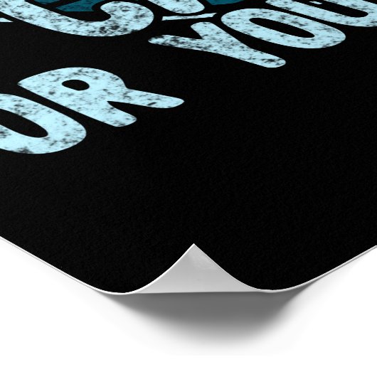 Entweder mögen Sie Camping oder Sie haben Unrecht! Poster (Ecke)