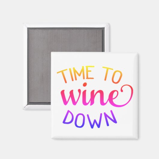 Entweinzeit Magnet (Vorderseite/Rückseite)