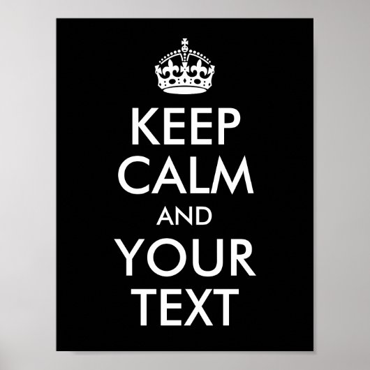 Entwerfe Dein eigenes "Keep Calm" und Deinen Text Poster (Vorne)