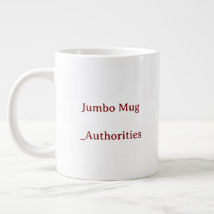 Entwerfen Sie Ihr eigenes Jumbo Jumbo-Tasse