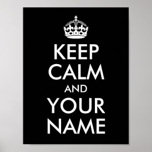 Entwerfen Sie Ihr eigenes Keep Calm und Ihren Name Poster