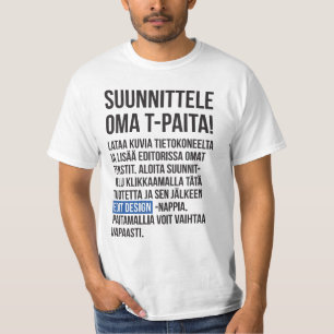 Entwerfen Sie Ihr Eigenes T-Shirt - Finnische Typo