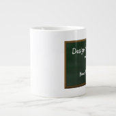 Entwerfen Sie Ihre eigene Chalkboard-Tasse Jumbo-Tasse (Vorderseite)