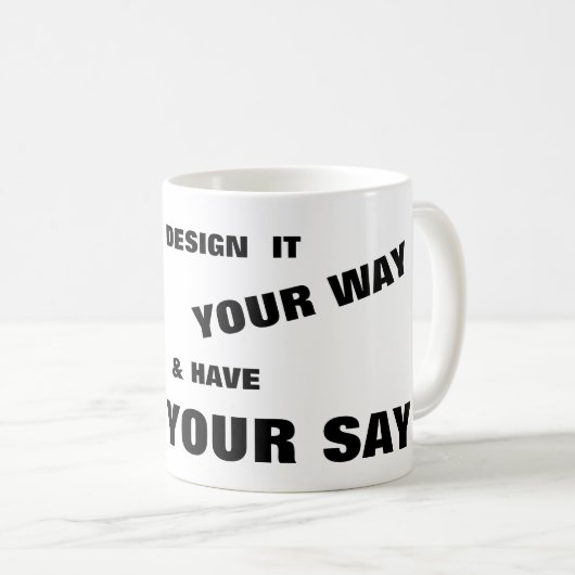 Entwerfen Sie Ihre eigene Tasse (VorderseiteRechts)
