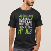 Entwicklung von Web Developer-IT-Typ-Computerwebse T-Shirt (Vorderseite)