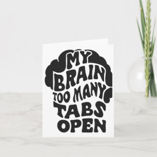 Entwirren - Mein Gehirn hat zu viele Tabs auf dem  Karte