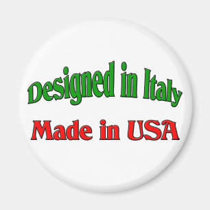 Entworfen in Italien. Gemacht in USA Magnet