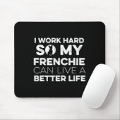 Entwurf eines französischen Bulldoggen-Eigentümers Mousepad (Mit Mouse)