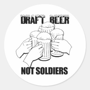 ENTWURF VON BIER. KEINE SOLDATEN. RUNDER AUFKLEBER