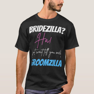 Entwurf von Groomzilla und Bridezilla T-Shirt