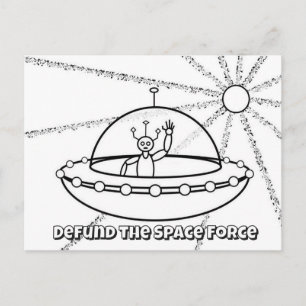 Entzieht der Weltraumverteidigung die Finanzierung Postkarte
