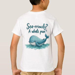 Entzückendes "Sea-rriously? Ein Wal-Wortspiel?" Oz T-Shirt