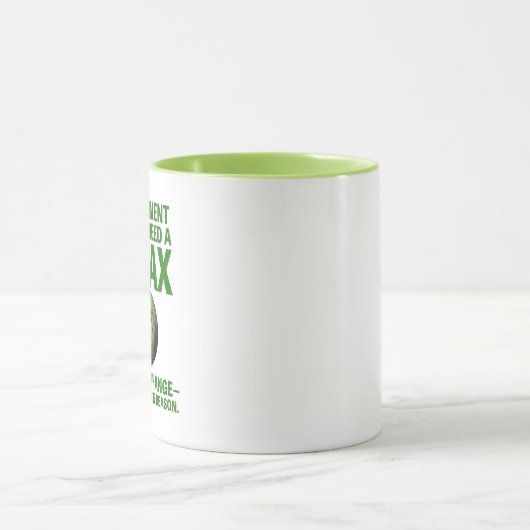 Environment Doesn’t Need a Hoax – Climate Change Tasse (Zentrum)