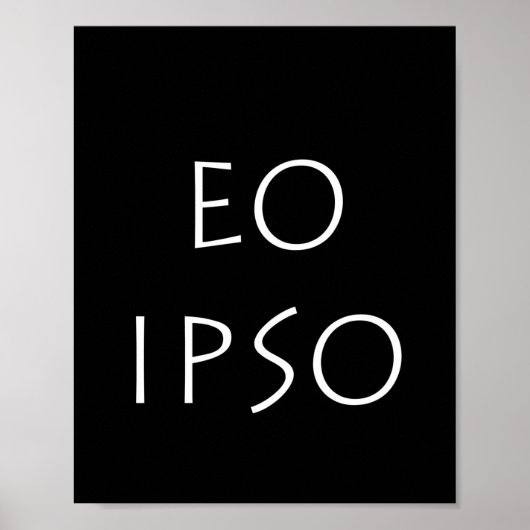 Eo Ipso Poster (Vorne)