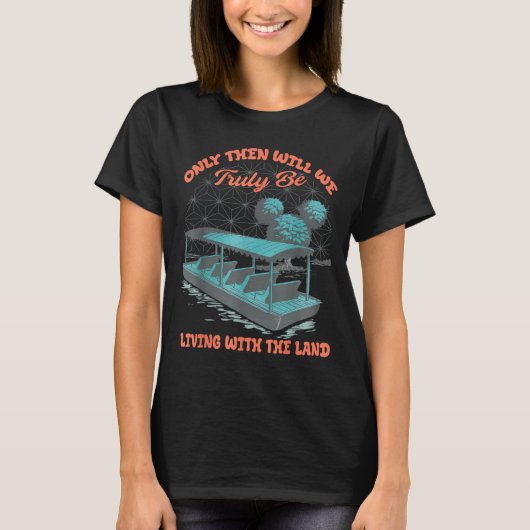 Epcot Boat Nature Truly Living With The Land T-Shirt (Vorderseite)