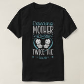 Epecting Mother Of Twins Double The Trouble Twin M T-Shirt (Design vorne)