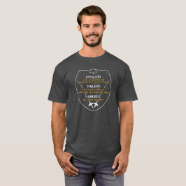 EPEEISTS FOILISTS SABERISTS - FECHTEND T-Shirt