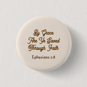 Epheser Durch Gnade Seid Ihr Gerettet Schrift  Button