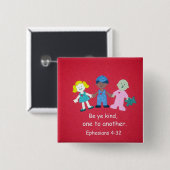 Ephesianer 4:32 button (Vorne & Hinten)