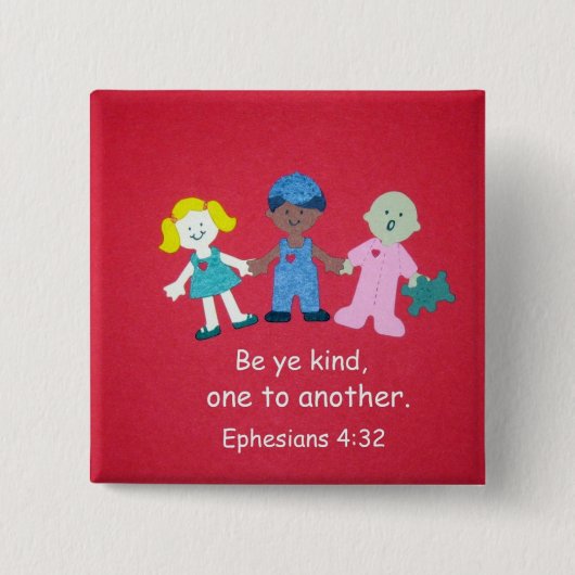 Ephesianer 4:32 button (Vorderseite)