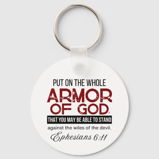 Ephesianer 6:11 Lege die ganze Rüstung Gottes an Schlüsselanhänger (Vorderseite)