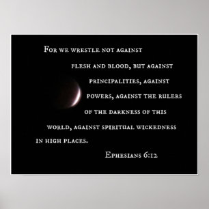 Ephesianer 6:12 Denn wir ringen nicht gegen Fleisc Poster