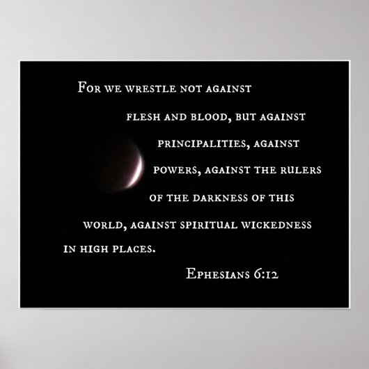 Ephesianer 6:12 Denn wir ringen nicht gegen Fleisc Poster (Vorne)