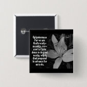 EPHESIANS 2:10 BIBEL-SCHRIFTS-ZITAT BUTTON (Vorne & Hinten)