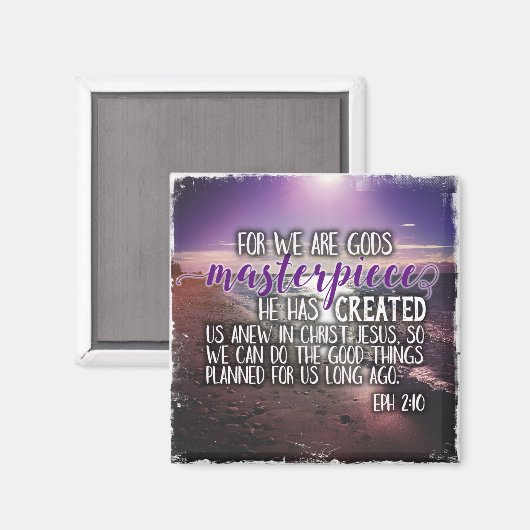 Ephesians 2:10 Instgram Foto Magnet (Vorderseite/Rückseite)
