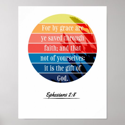 Ephesians 2:8 KJV Multicolor Poster (Vorne)