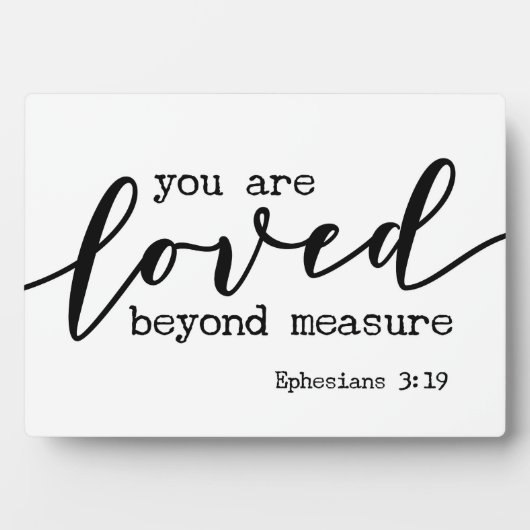 Ephesians 3:19 Sie sind über Maß Liebe Sign Fotoplatte (Vorderseite)