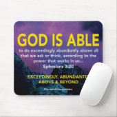 Ephesians 3:20 GOTT IST IN DER LAGE, überwältigend Mousepad (Mit Mouse)
