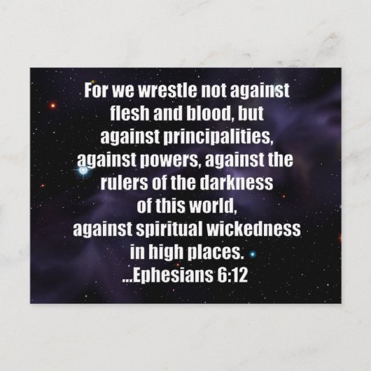 Ephesians 6:12 Bibelverse auf Weltraum-Hintergrund Postkarte (Vorderseite)