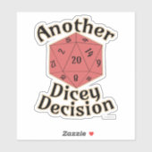 Epic Another Dicey Decision Game Time Design Aufkleber (Blatt)
